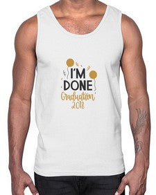 im done graduation 385#- graduation- Cotton Tank