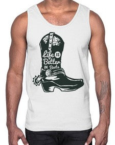 life is better in boots 730#- western- Cotton Tank