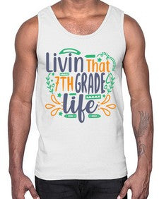 livin that seventh garde life 502#- seventh grade- Cotton Tank