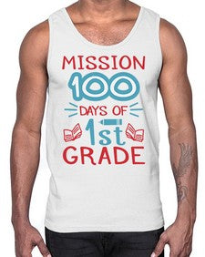 mission one hundred days of first grade 533#- first grade- Cotton Tank