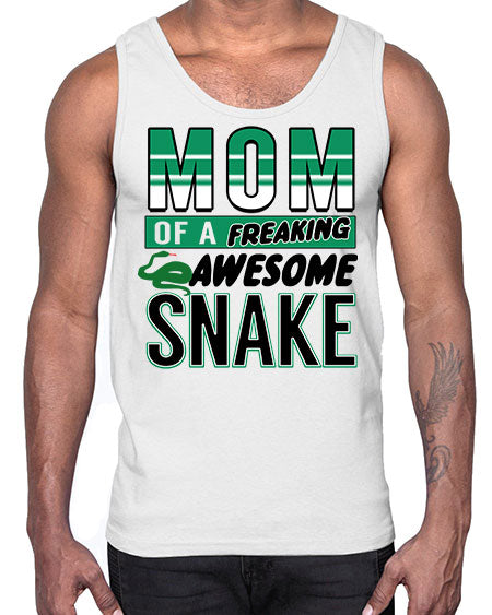 mom of a freaking awesome snake- snake- Cotton Tank