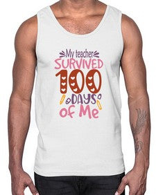 my teacher grade survived one hundred days of me 551#- one hundred days- Cotton Tank