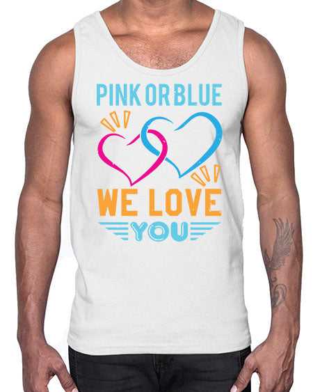 pink or blue we love you Style 190#- baby shower- Cotton Tank