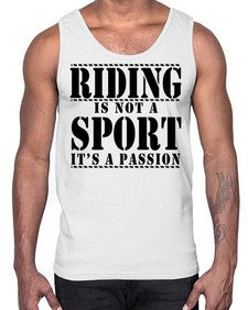 riding is not a sport its a passion- horse- Cotton Tank