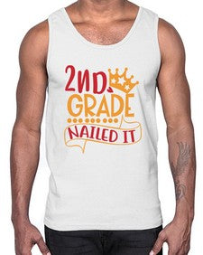 second grade nailed it 827#- second grade- Cotton Tank
