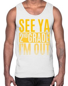 see ya second grade im out 843#- second grade- Cotton Tank