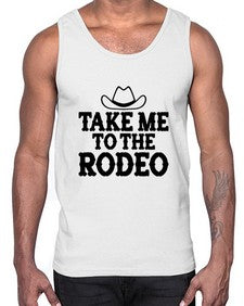 take me to the rodeo 1144#- western- Cotton Tank