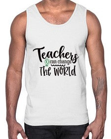 teachers can change the world Style 392#- teacher- Cotton Tank