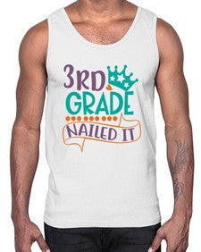 third grade nailed it 970#- third grade- Cotton Tank
