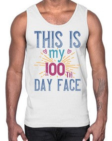 this is my one hundredth day face 984#- one hundred days- Cotton Tank