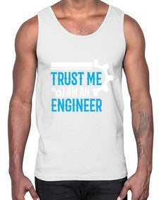 trust me i am engineer design 1588#- engineer- Cotton Tank