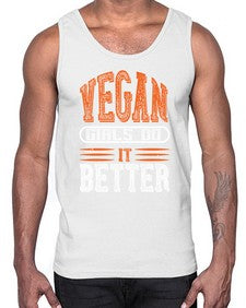 vegan girls do it better 452#- vegan- Cotton Tank