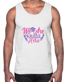 we are outta here 992#- graduation- Cotton Tank