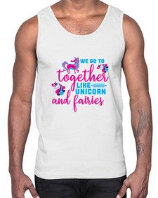we go to together like unicorn and fairies 542#- unicorn- Cotton Tank