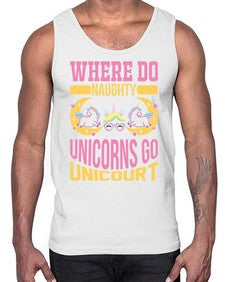 where do naughty unicorns go unicourt 557#- unicorn- Cotton Tank