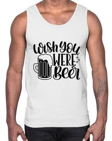 wish you were beer 1782#- beer- Cotton Tank