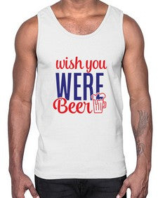 wish you were beer 1784#- beer- Cotton Tank