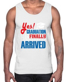 yes graduation has finally 1015#- graduation- Cotton Tank