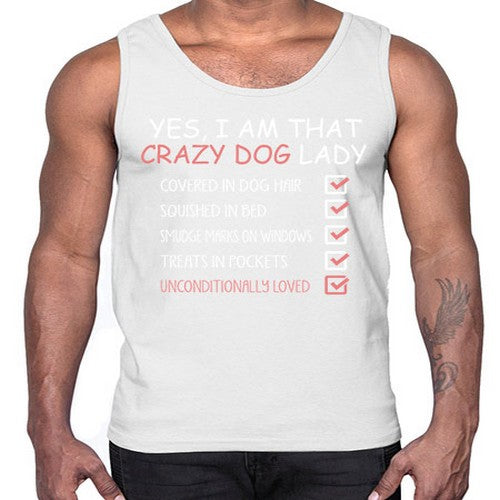 yes i am that crazy dog lady- dogs- Cotton Tank