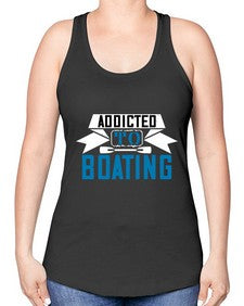 Addicted to Boating 1# - boats -Racerback Tank