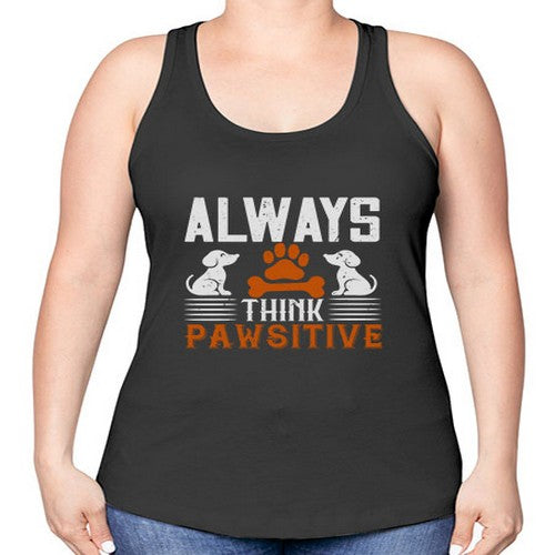 Always Think Pawsitive Style 133# - dogs -Racerback Tank