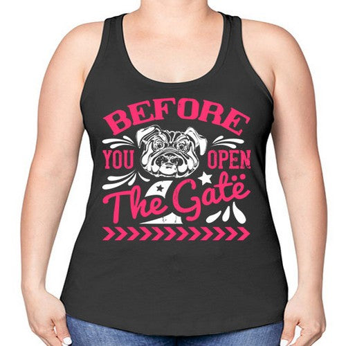 Before You Open The Gate Style 17# - dogs -Racerback Tank