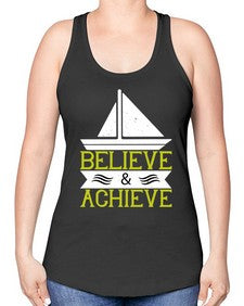 Believe  Achieve 23# - boats -Racerback Tank