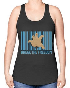 Break the Freedom 25# - internet -Racerback Tank