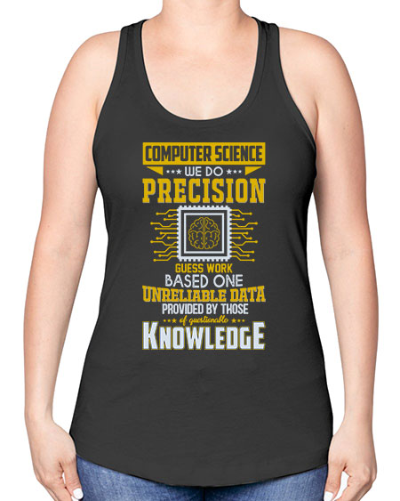 Computer Science we do 278# - general science -Racerback Tank