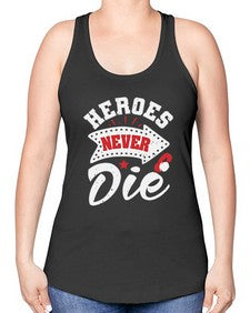 Heroes never die 21# - video games -Racerback Tank