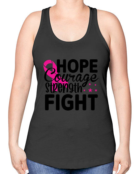 Hope Courage Strength Fight 21# - breast cancer -Racerback Tank