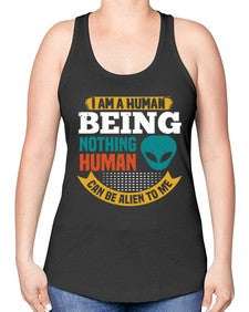 I am a human being nothing is alien to me 7# - ufo -Racerback Tank