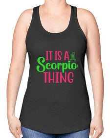 It is a scorpio thing 258# - scorpio -Racerback Tank