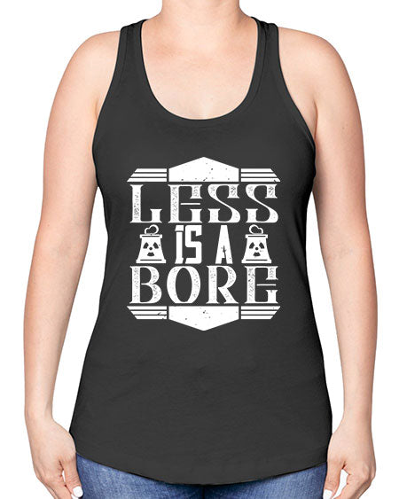 Less is a bore Style 268# - architect -Racerback Tank