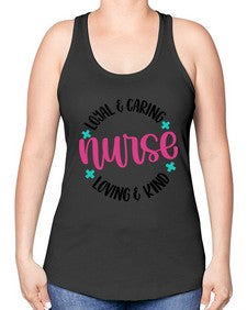 Nurse Loyal Caring Style Style 1178# - nurse -Racerback Tank