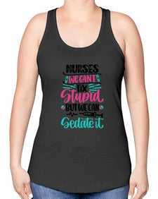 Nurses We Cant Fix Style Style 1260# - nurse -Racerback Tank