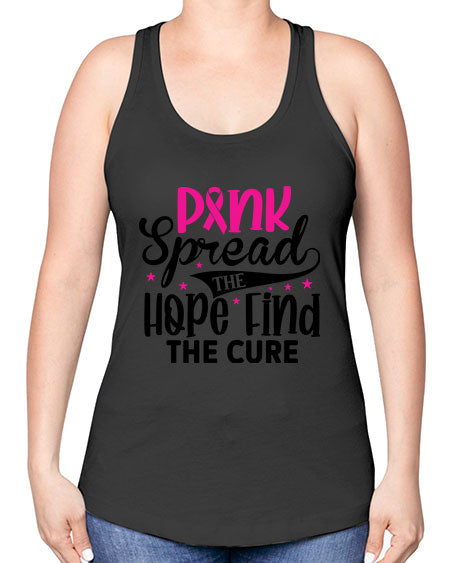 Pink Spread the Hope Find the Cure 10# - breast cancer -Racerback Tank