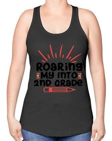 Roaring My Into second Grade 762# - second grade -Racerback Tank
