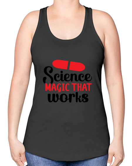 Science Magic that works 76# - general science -Racerback Tank
