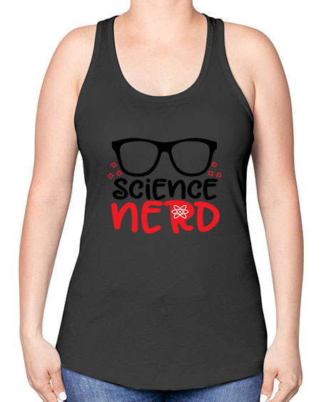 Science nerd 57# - general science -Racerback Tank