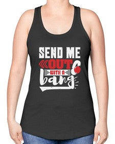 Send me outwith a bang 44# - video games -Racerback Tank