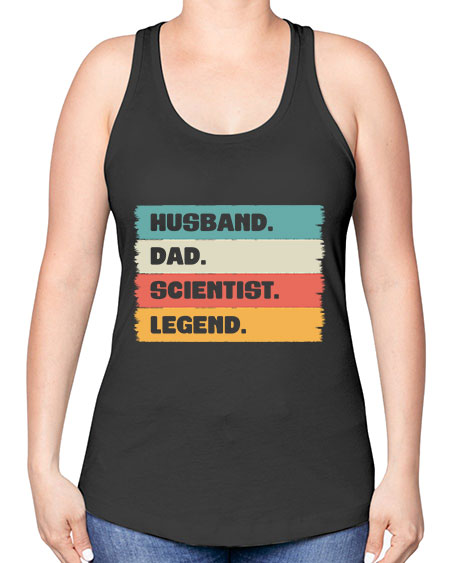 VintageHusbandDadScientistLegendScientistSkinite Scientist Skinite 14# - general science -Racerback Tank