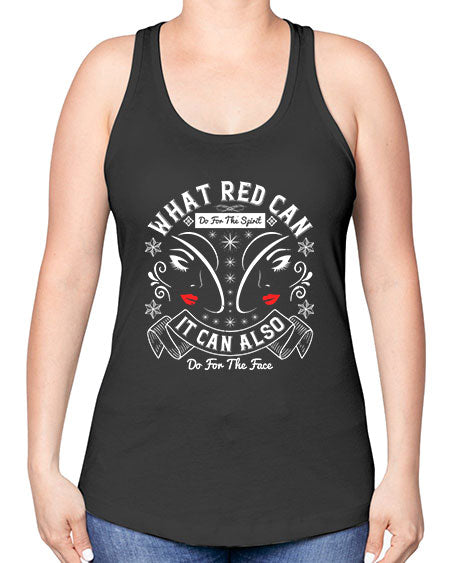 What red can do for the spirit it can also do for the face Style 175# - beauty - fashion -Racerback Tank