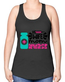 Wife Mom Nurse Style Style 1642# - nurse -Racerback Tank