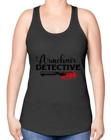 armchair detective 239# - true crime -Racerback Tank