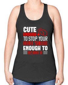 cute enough to stop your Style 689# - nurse -Racerback Tank