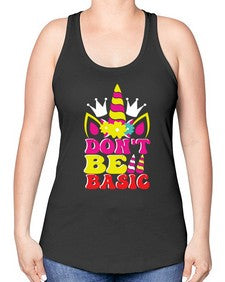 dont be basic 94# - unicorn -Racerback Tank