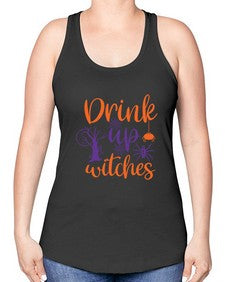drink up witches 40# - witch -Racerback Tank