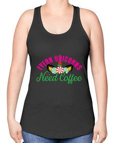 evern unicorns need coffee 126# - unicorn -Racerback Tank
