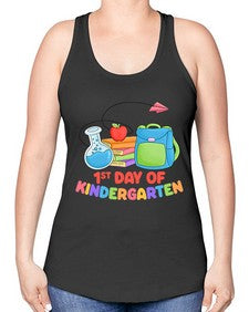 first day of Kindergarten 103# - kindergarten -Racerback Tank
